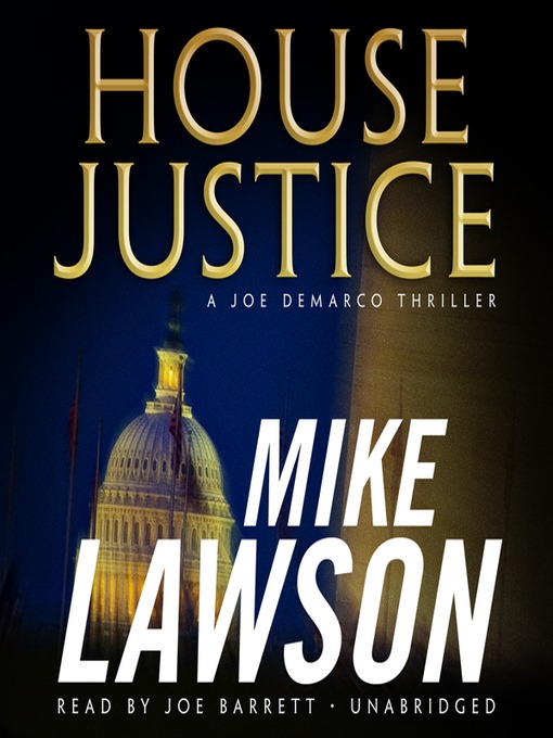 Title details for House Justice by Mike Lawson - Wait list